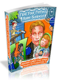 Find Your Perfect Home Business