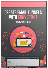 Create Email Funnels With ConvertKit