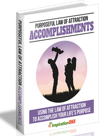 Purposeful Law Of Attraction Accomplishments