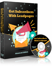 Get Subscribers With Leadpages – Advanced