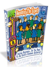 Becoming The Expert – Online Business
