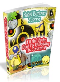 Modeling The Successful – Rabid Business Success